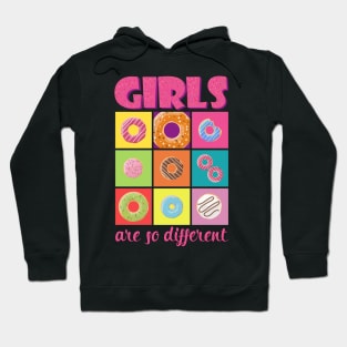 Girls are so different Hoodie